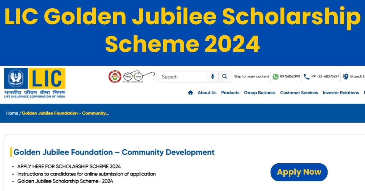 LIC Golden Jubilee Scholarship Scheme 2025: A Ray of Hope for Students from Economically Weaker Sections