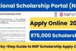 NSP Scholarship 2025: Eligibility, Application Process, Last Date और पूरी जानकारी